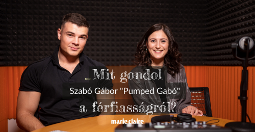 Hamarosan: Mit gondol? podcast – Pumped Gabo a férfiasságról