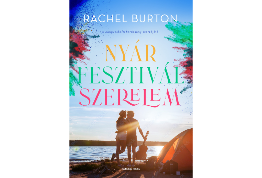 A Nyár, fesztivál, szerelem igazi búfelejtő, reményt adó regény szakítás után