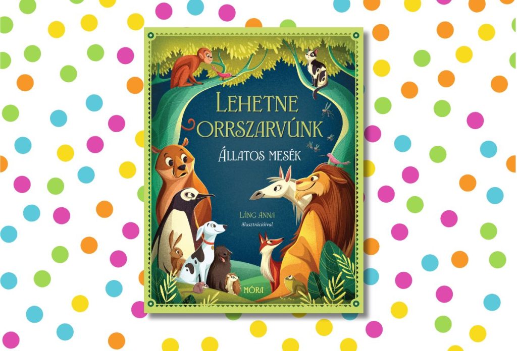 Lehetne orrszarvúnk - Állatos mesék