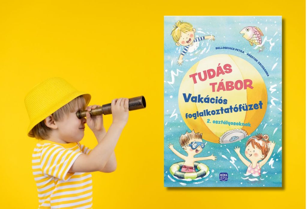 Pásztor Zsuzsanna-Bellosevich Petra: Tudás Tábor 2. - Vakációs foglalkoztatófüzet 2. osztályosoknak