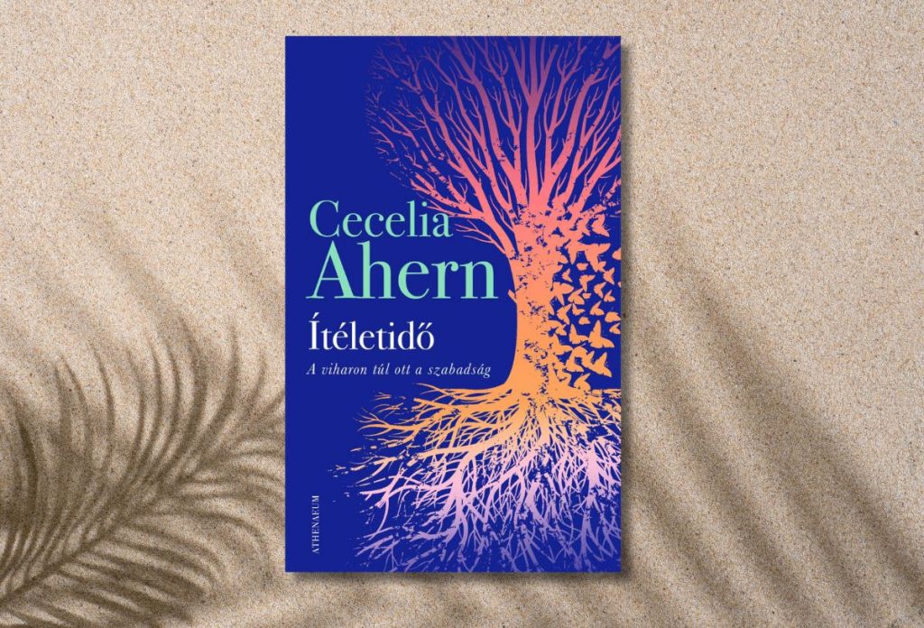 Cecilia Ahern: Ítéletidő