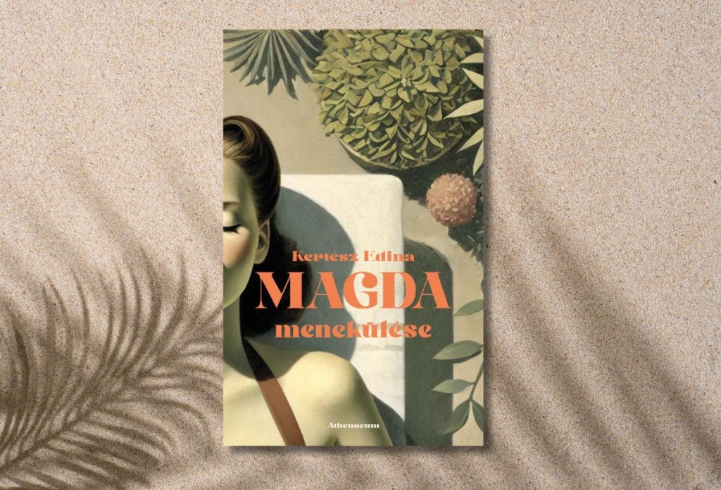Kertész Edina: Magda menekülése