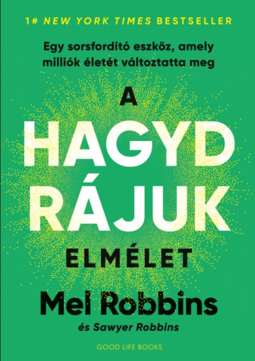 A hagyd rájuk elmélet c. könyv