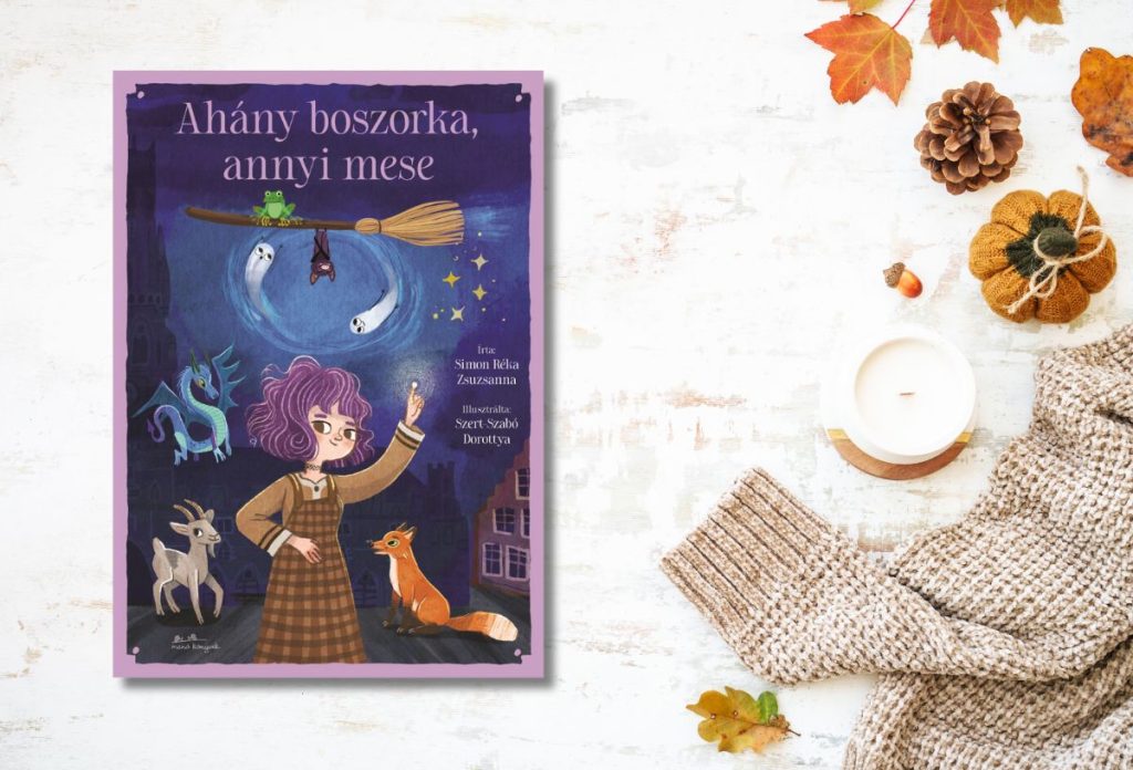 Simon Réka Zsuzsanna: Ahány boszorka, annyi mese