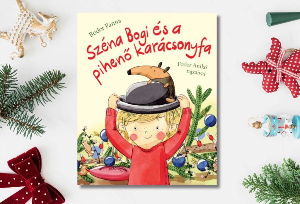 Bodor Panna: Széna Bogi és a pihenő karácsonyfa