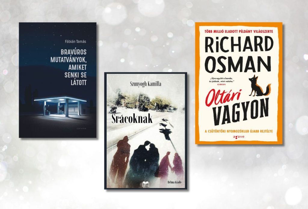 Irodalmi kvíz könyvajánló három könyv borítója: Oltári vagyon, Srácoknak, Bravúros mutatványok, amiket senki se látott