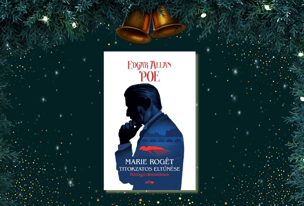 edgar-allan-poe-krimi-karacsonyra | Marie Claire Edgar Allan Poe: Marie Rogét titokzatos eltűnése