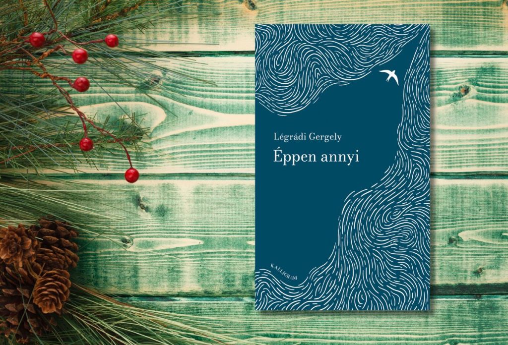 eppen-annyi-szepirodalom-karacsonyra | Marie Claire Légrádi Gergely: Éppen annyi