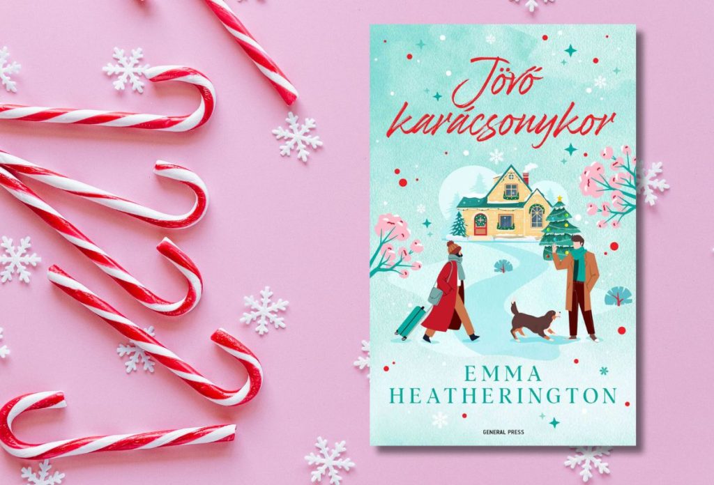 jovo-karacsonykor-romantikus-karacsonyi-konyvek | Marie Claire Emma Heatherington: Jövő karácsonykor