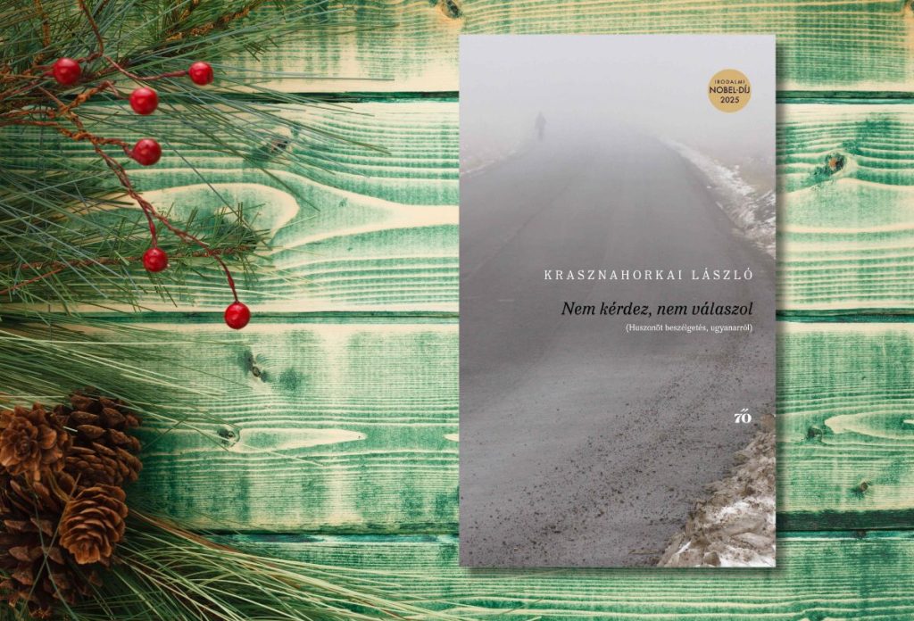 krasznahorkai-laszlo-nem-kerdez-nem-valaszol-szepirodalom-karacsonyra | Marie Claire Krasznahorkai László: Nem kérdez, nem válaszol (Huszonöt beszélgetés ugyanarról)