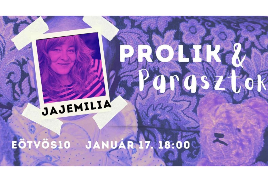 Jajemilia Prolik és parasztok stand up est az Eötvös10-ben