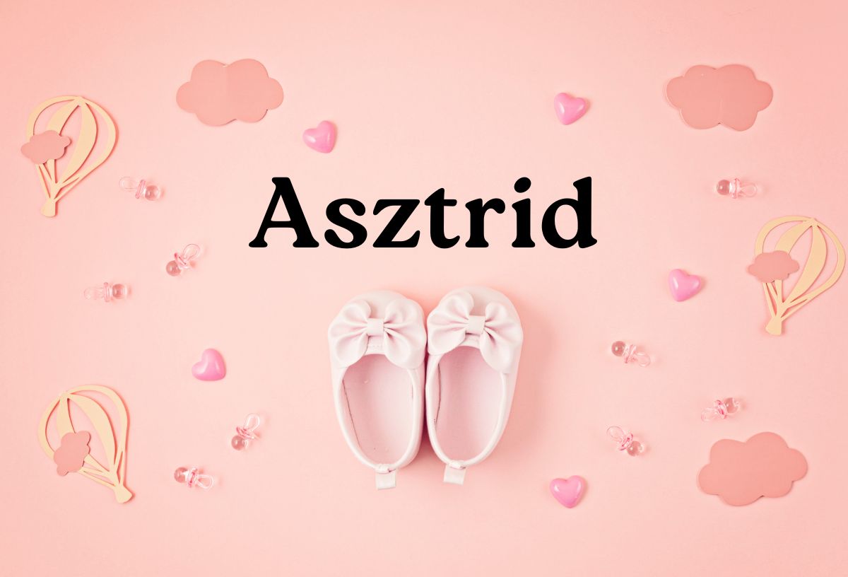 Rózsaszín háttér, középen kislány cipellő, körülötte felhők és szívecskék, Asztrid lánynév fekete betűvel