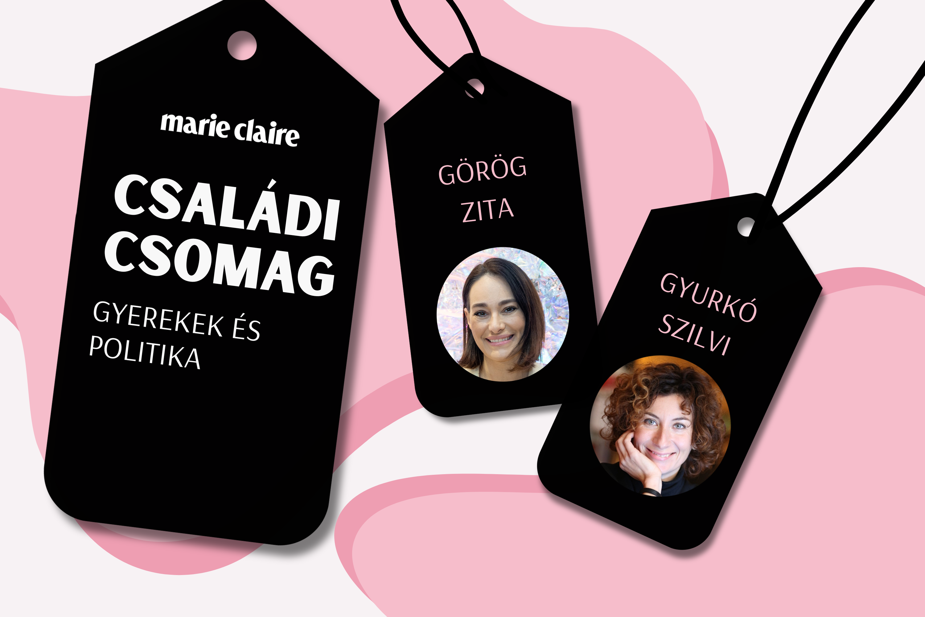 Családi csomag podcast: Görög Zita és Gyurkó Szilvia