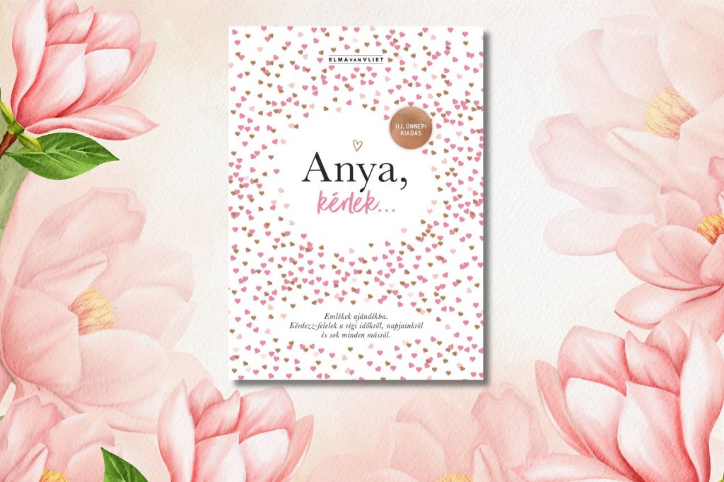 Elma van Vilet: Anya, kérlek