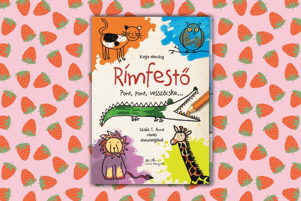 konyvek-gyereknapra-2026-rimfesto | Marie Claire Katja Mensing: Rímfestő epres háttéren