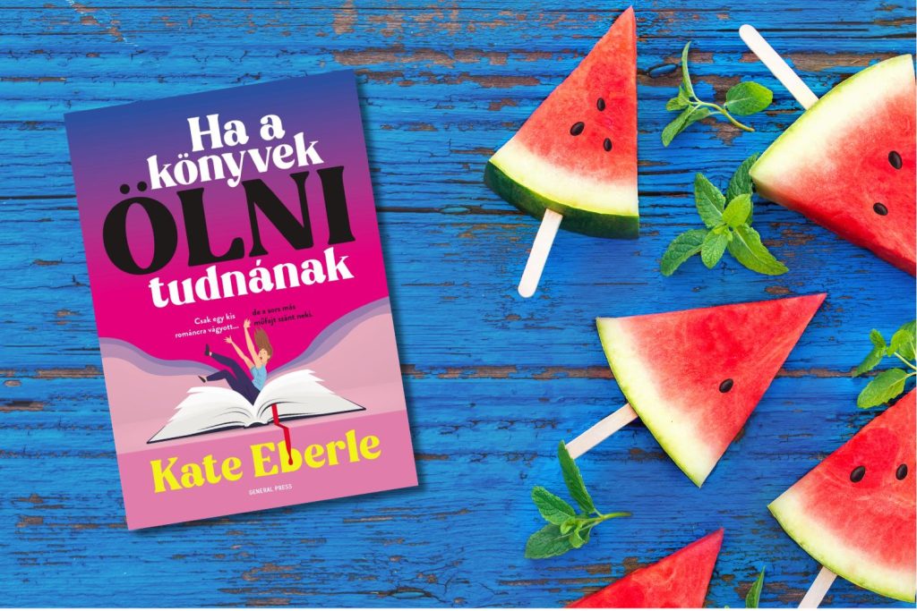 Kate Eberle: Ha a könyvek ölni tudnának