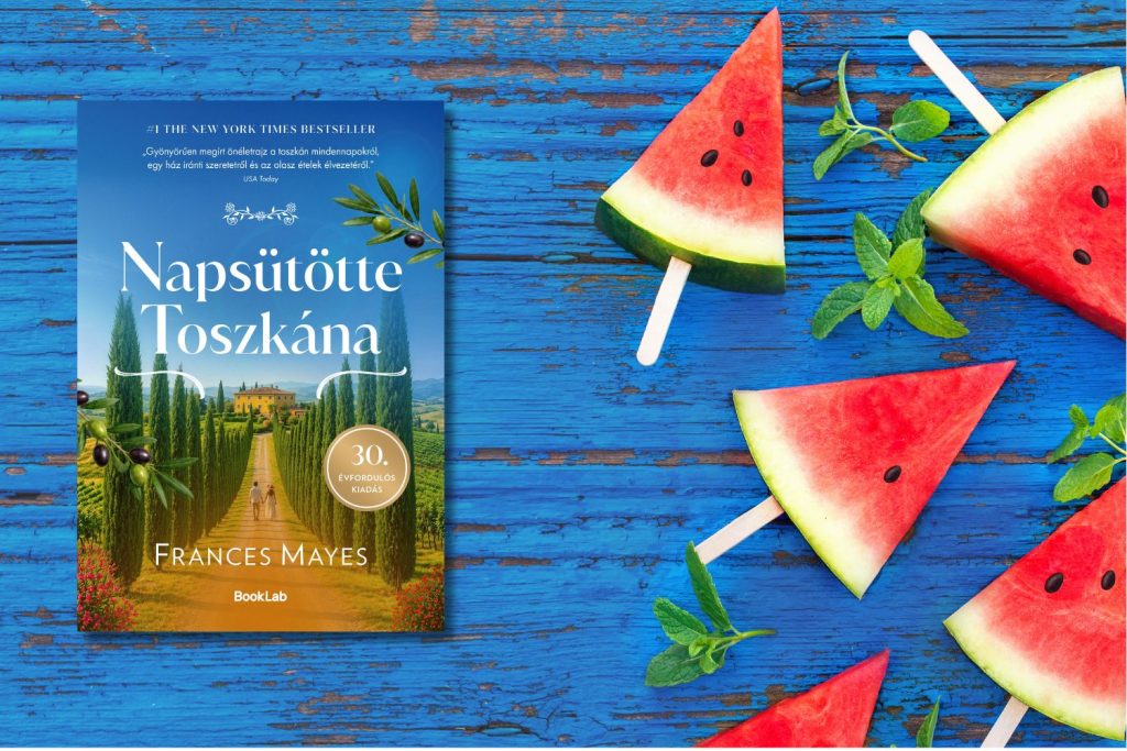 Frances Mayes: Napsütötte Toscana