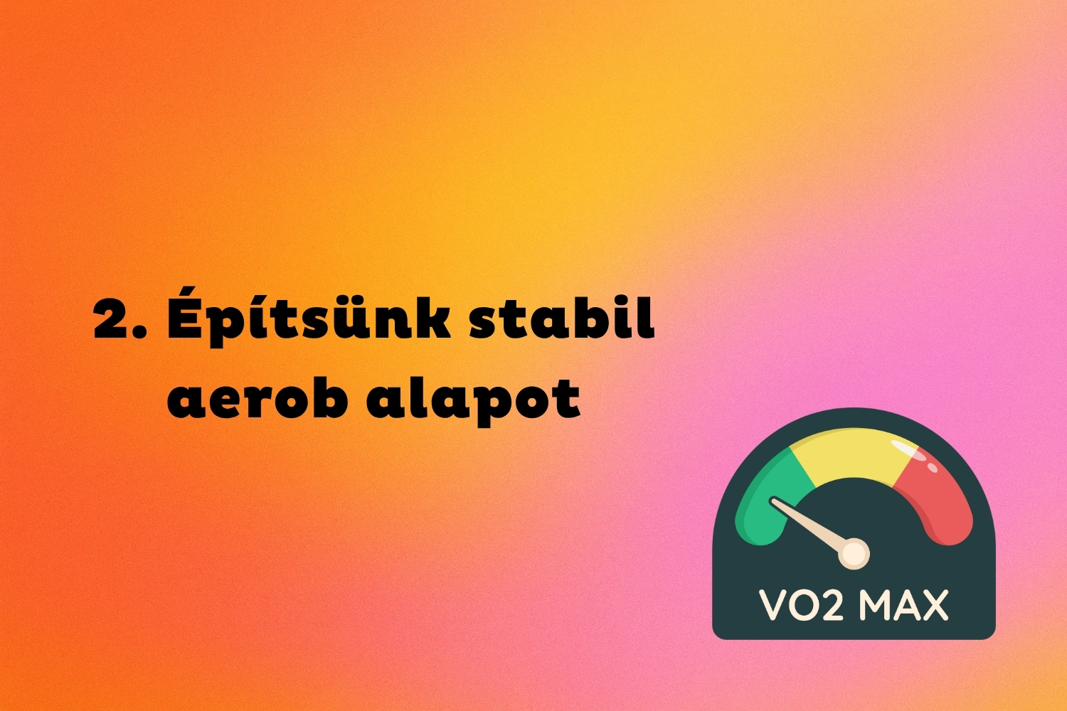 Narancs színátmenetes háttér, VO2 max grafika