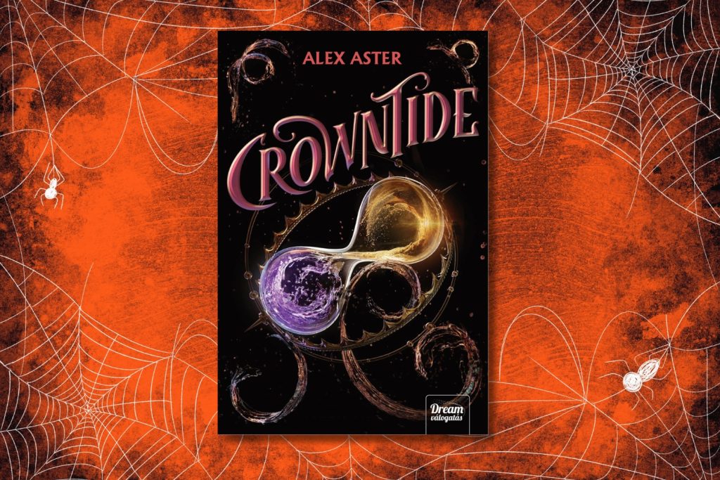 halloween-konyvajanlo-2026-crowntide | Marie Claire Alex Aster: Crowntide